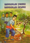 BANGUNLAH JIWAKU BANGUNLAH DESAKU