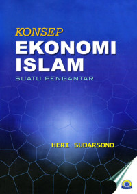 KONSEP EKONOMI ISLAM SUATU PENGANTAR (E-Book)