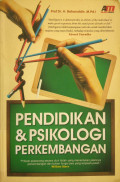 PENDIDIKAN & PSIKOLOGI PERKEMBANGAN