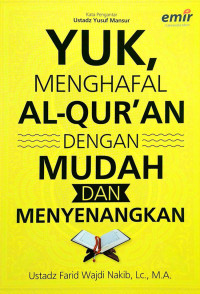 YUK, MENGHAFAL AL-QUR'AN DENGAN MUDAH DAN MENYENANGKAN